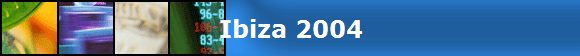 Ibiza 2004